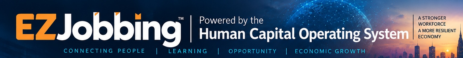 EZJobbing powered by the Human Capital Operating System. Connecting people, learning, opportunity and economic growth.